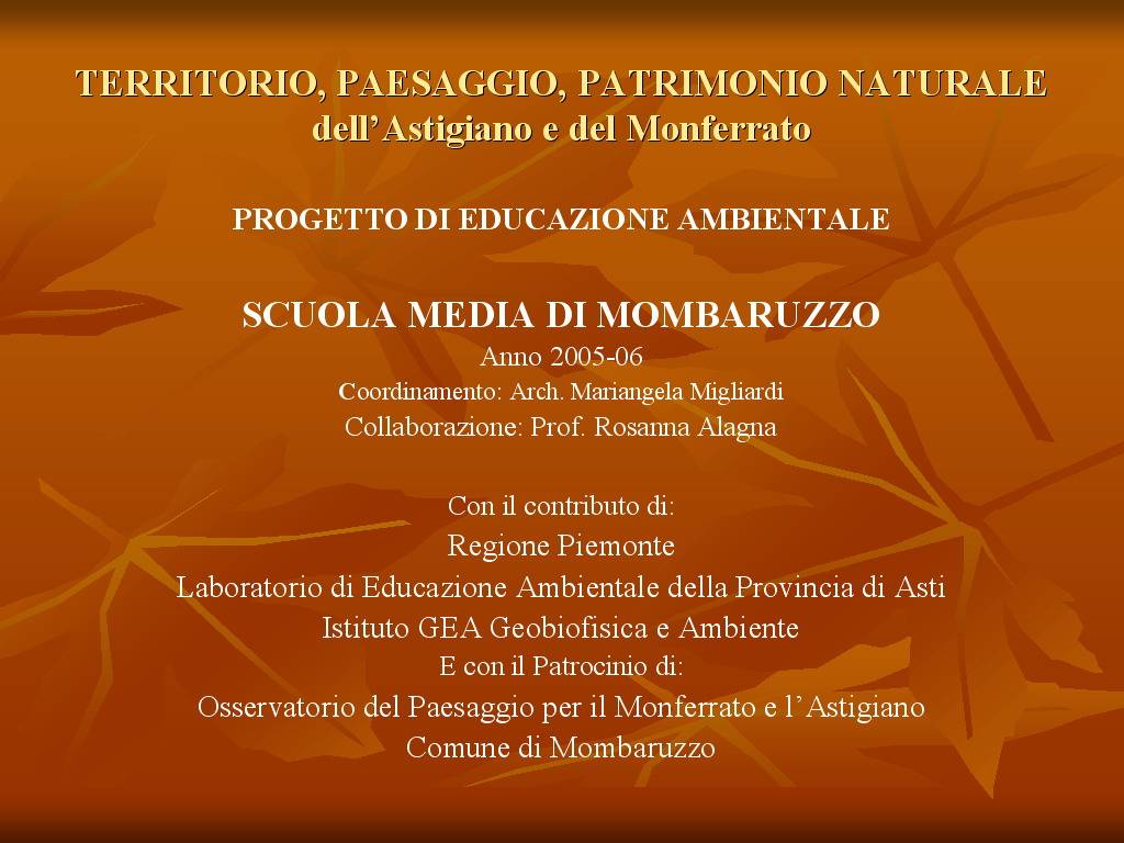 Progetto di Educazione Ambientale "Territorio, Paesaggio, Patrimonio naturale Astigiano e Monferrato"