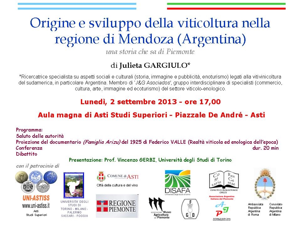 Conferenza di Julieta Gargiulo su "Origine e sviluppo della viticoltura nella regione di Mendoza (Argentina)" ad Asti, 2 settembre 2013.
