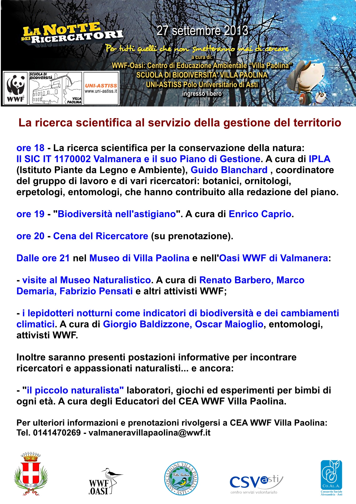 La notte dei ricercatori (Asti 27 settembre 2013) presso  l'Oasi WWF del Centro di Educazione Ambientale Villa Paolina.